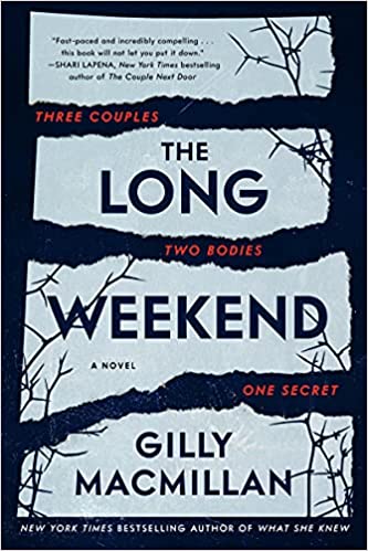 The Long Weekend Intl: A Novel