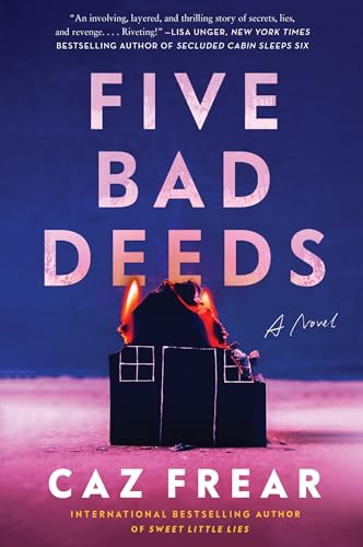 Five Bad Deeds: A Novel