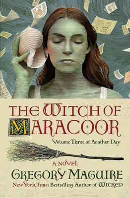 The Witch of Maracoor: A Novel (Another Day, 3, Band 3)