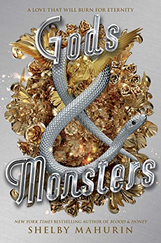 Gods & Monsters () (Serpent & Dove, 3)
