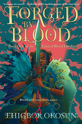 Forged by Blood: A Novel (The Tainted Blood Duology, 1, Band 1)