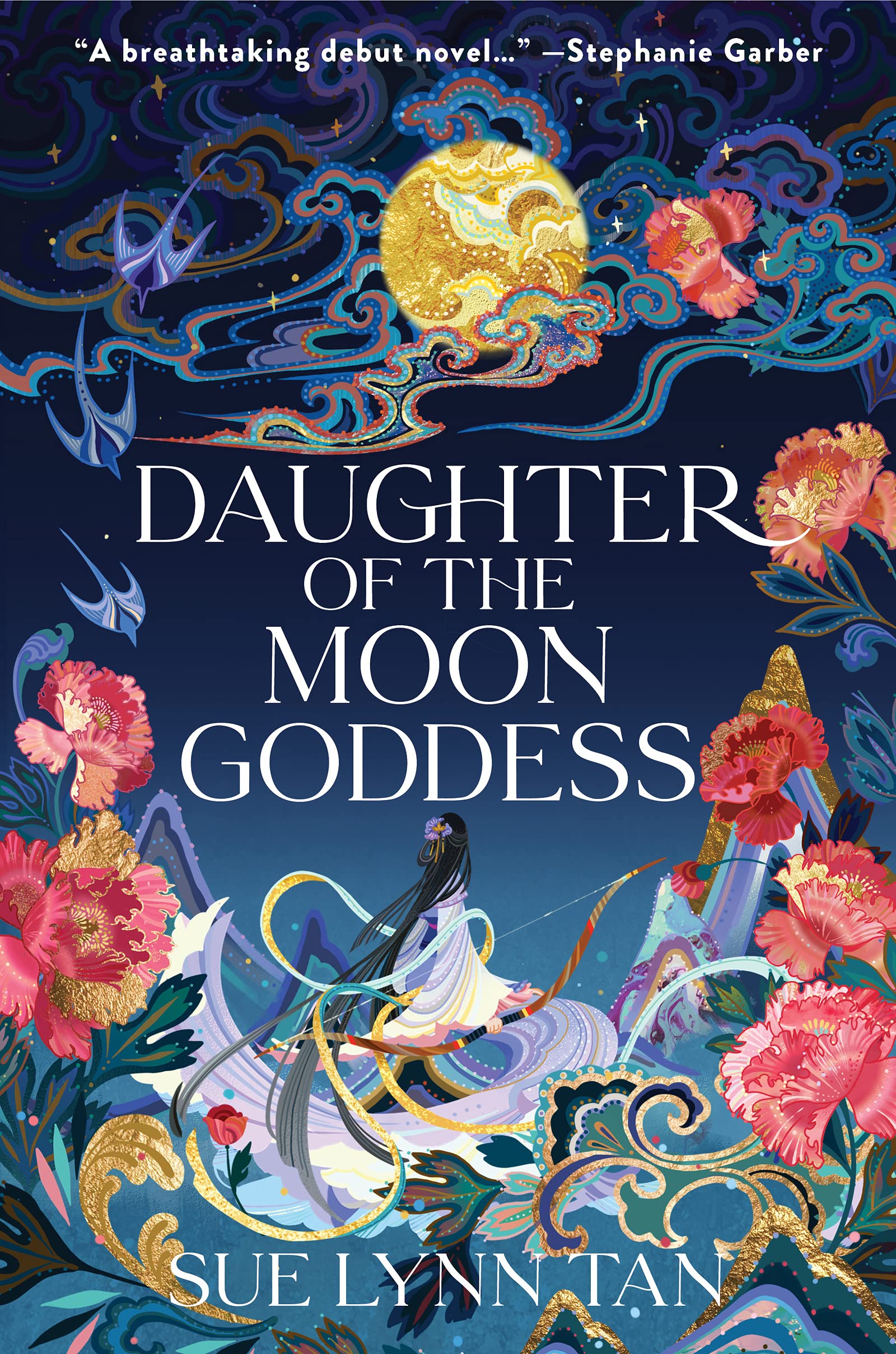 Daughter of the Moon Goddess: A Novel (Celestial Kingdom, 1)