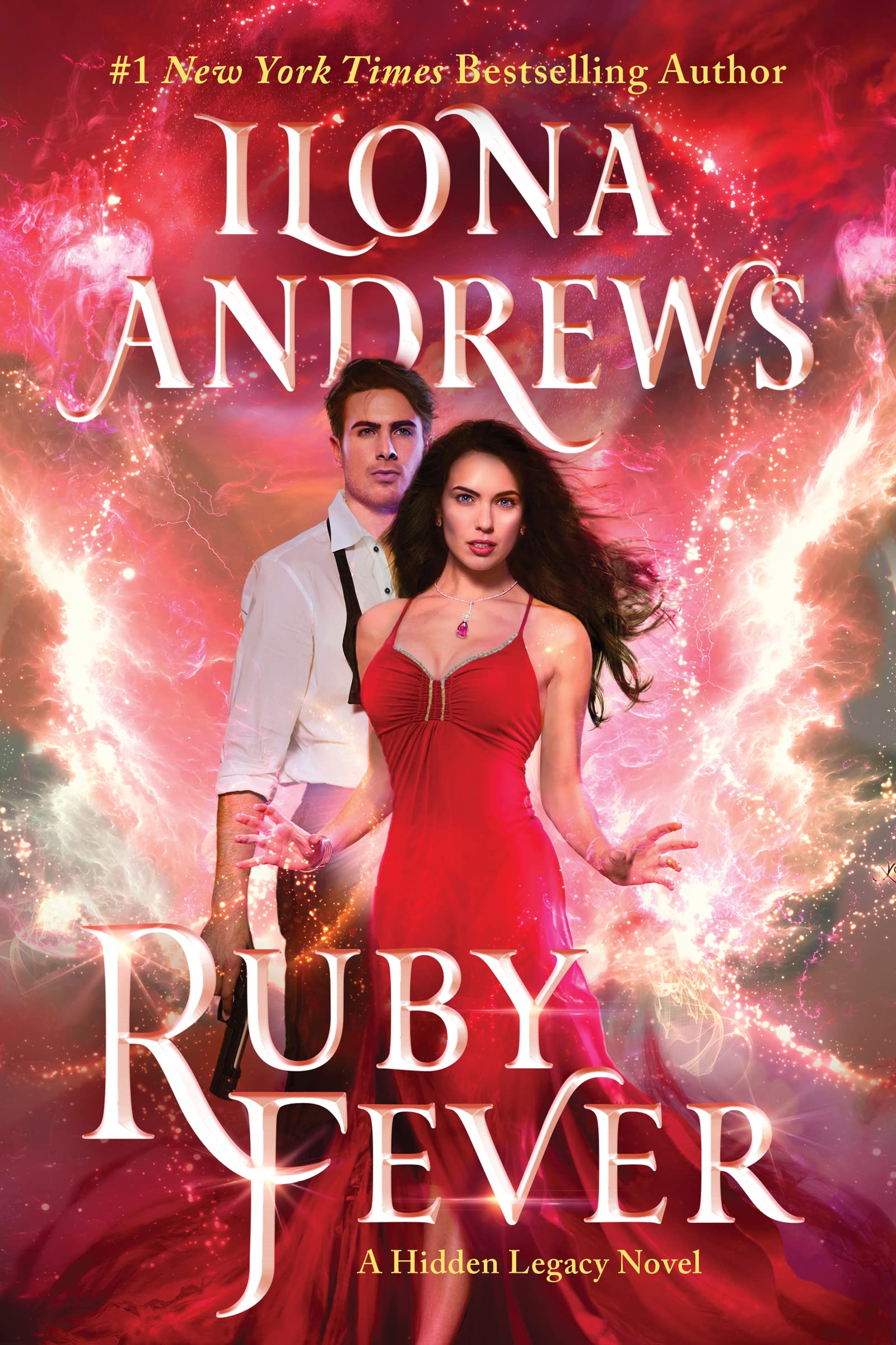 Ruby Fever: A Hidden Legacy Novel: A Fantasy Romance Novel (Hidden Legacy, 6)