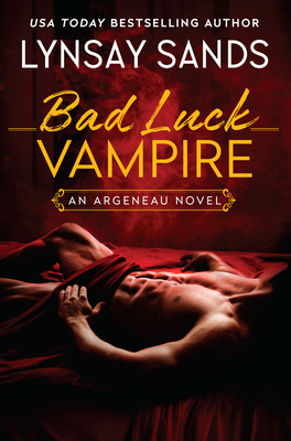 Bad Luck Vampire: An Argeneau Novel (An Argeneau Novel, 36)