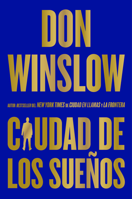 City of Dreams / Ciudad de los sueños (Spanish edition): A Novel
