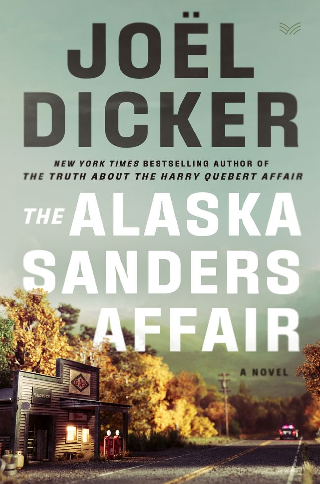 The Alaska Sanders Affair: A Novel (Marcus Goldman)