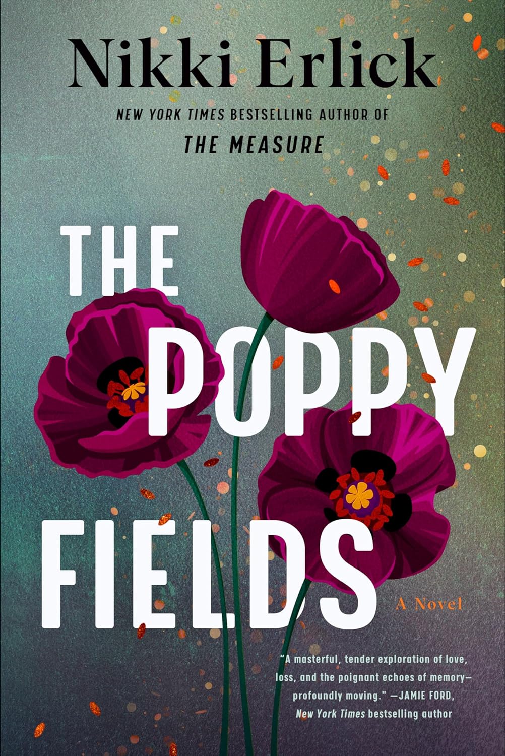 The Poppy Fields (Deluxe Limited Edition): A Novel