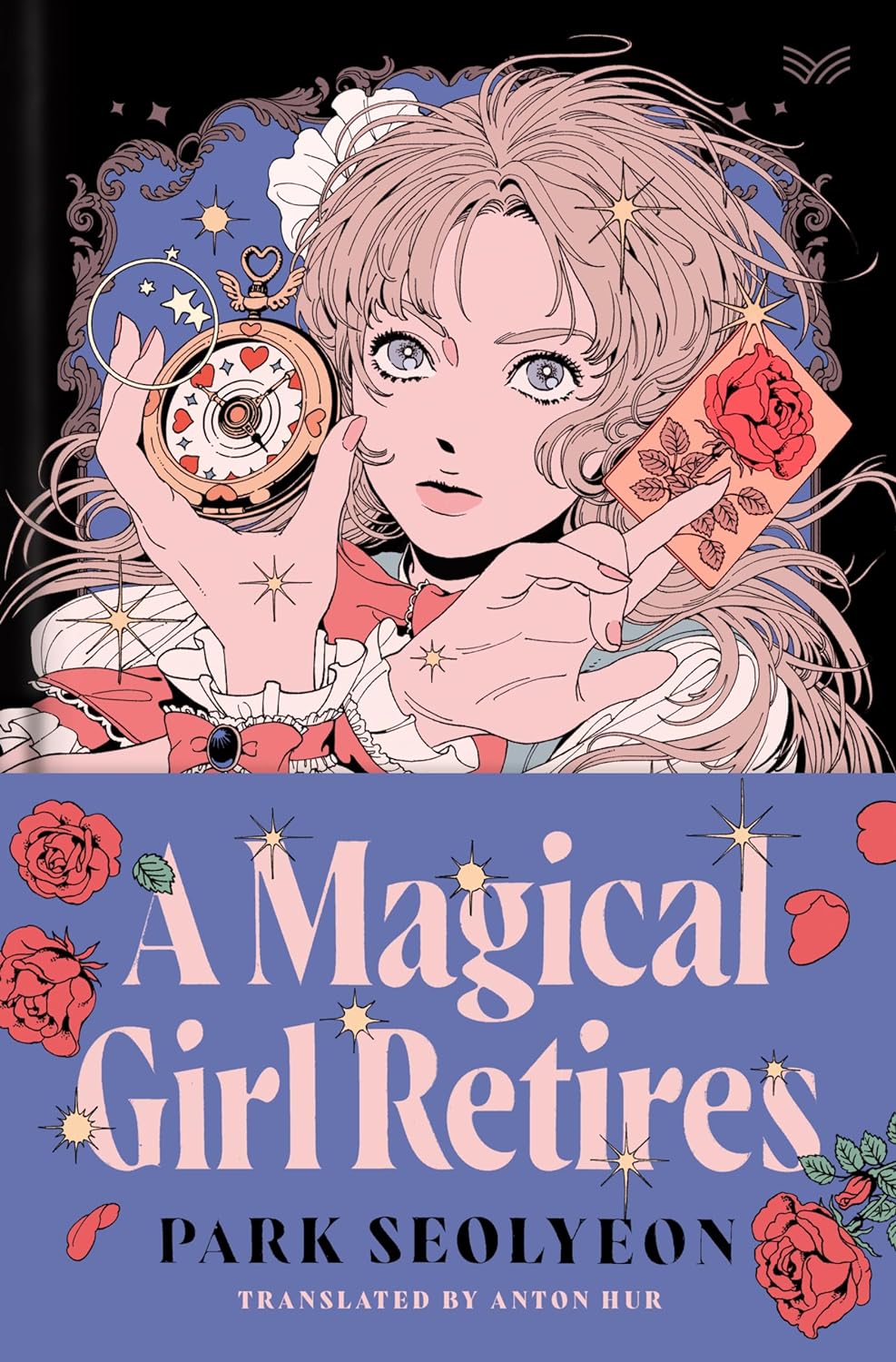 A Magical Girl Retires: A Novel