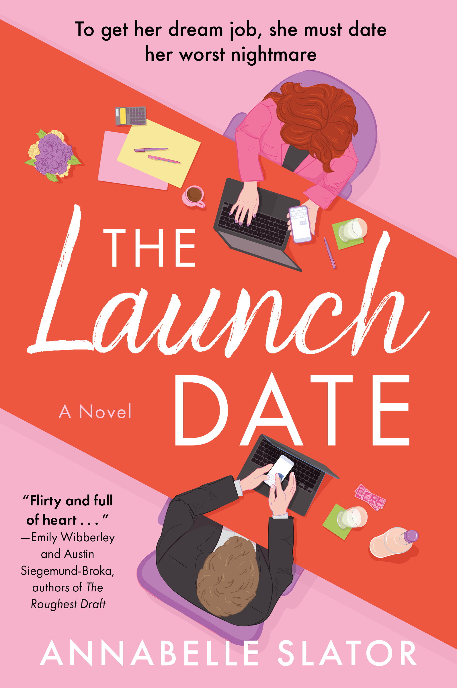 The Launch Date: A Novel