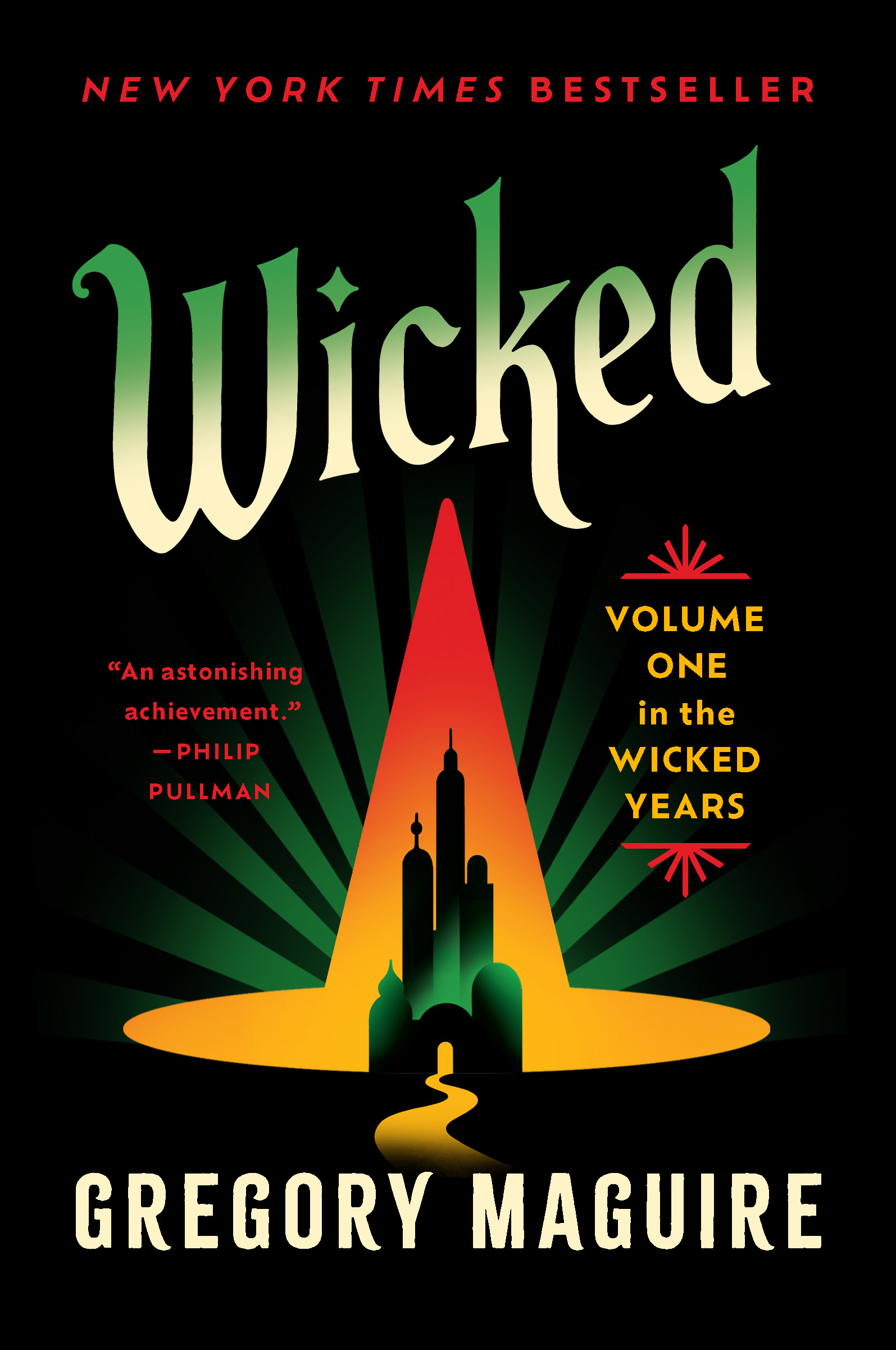 Wicked: The Inspiration for the Major Motion Picture―Now Streaming (Wicked Years, 1)