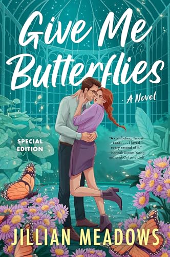 Give Me Butterflies: A Spicy STEM Romance with Nerdy Banter and Fiery Tension (Oaks Sisters, 1)