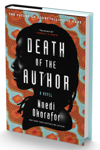 Death of the Author: A Stunning Africanfuturist Exploration of the Power of Humanity’s Greatest Creation: STORYTELLING