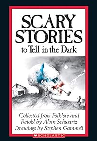 Scary Stories to Tell in the Dark 25th Anniversary Edition: Collected from American Folklore