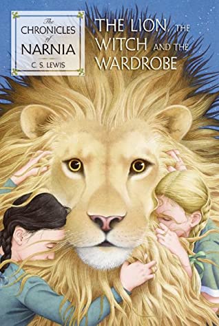 The Lion, the Witch and the Wardrobe: The Classic Fantasy Adventure Series(Chronicles of Narnia, 2)