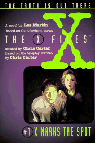 X Files #01 X Marks the Spot: A Novel (X Files Middle Grade, Band 1)