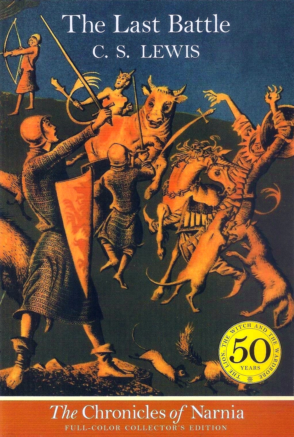 The Last Battle: Full Color Edition: Carnegie Medal, ALA Notable Children's Book (Chronicles of Narnia, 7, Band 7)