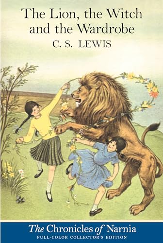 The Lion, the Witch and the Wardrobe: Full Color Edition: The Classic Fantasy Adventure Series(Chronicles of Narnia, 2)