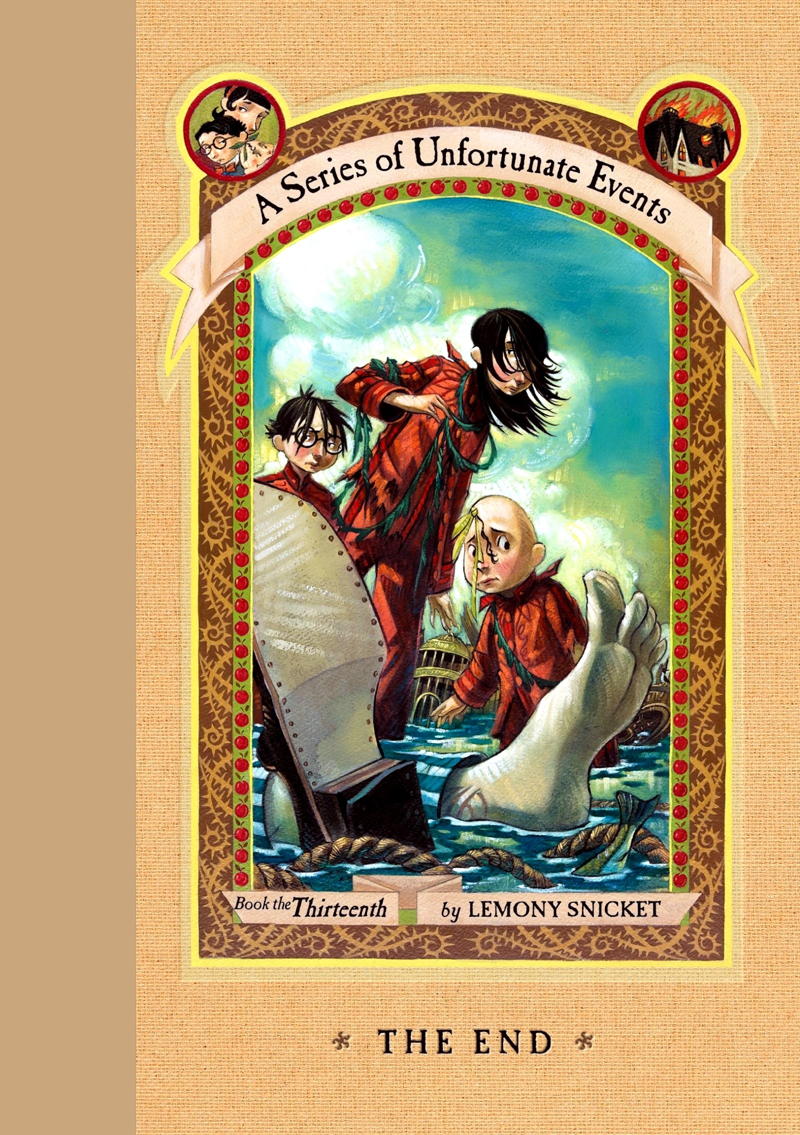 The End (A Series of Unfortunate Events, Book 13)