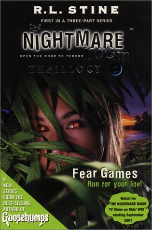 The Nightmare Room Thrillogy #1: Fear Games