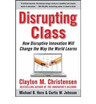 Disrupting Class