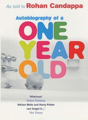 Autobiography Of A One Year Old