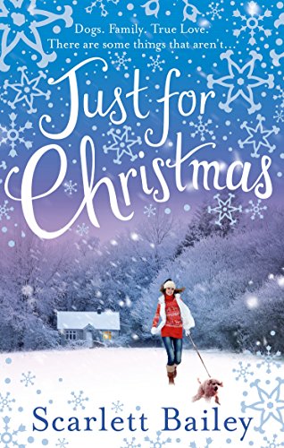 Just For Christmas: The most heart-warming festive romance of 2018