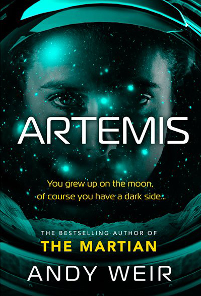 Artemis: A gripping sci-fi thriller from the author of The Martian