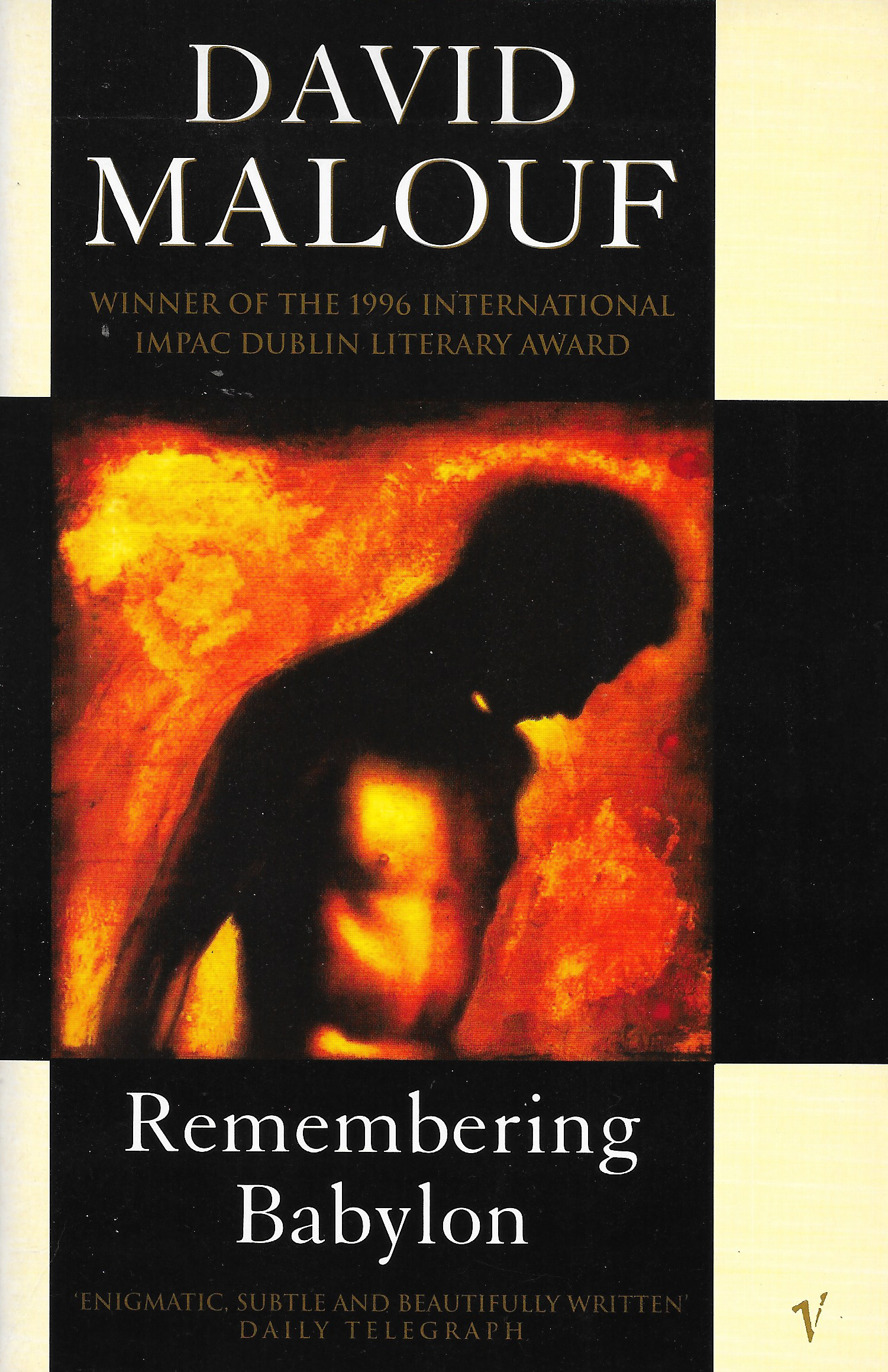 Remembering Babylon: Winner of The International IMPAC Dublin Literature Award 1996