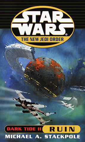 Star Wars: The New Jedi Order - Dark Tide Ruin