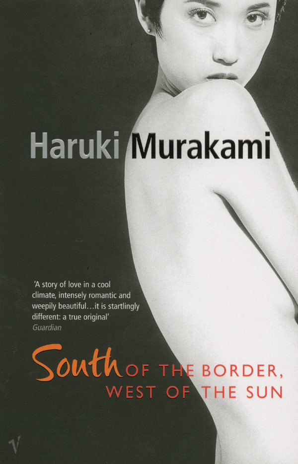South of the Border, West of the Sun: Haruki Murakami