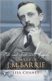 Hide-And-Seek With Angels: The Life of J.M. Barrie