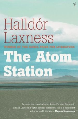 The Atom Station: Halldor Laxness
