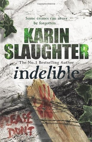 Indelible: (Grant County series 4)