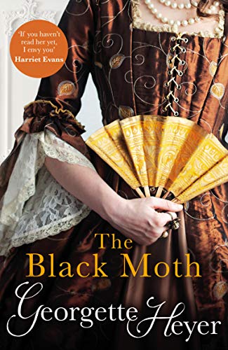 The Black Moth: Gossip, scandal and an unforgettable Regency romance