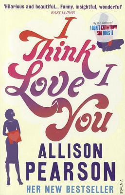 I Think I Love You