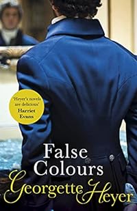 False Colours: Gossip, scandal and an unforgettable Regency romance