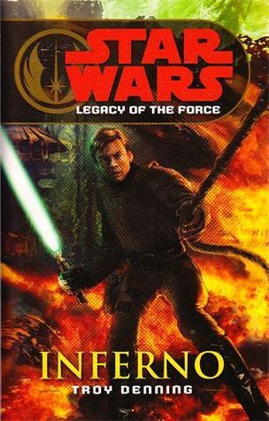 Star Wars: Legacy of the Force VI - Inferno