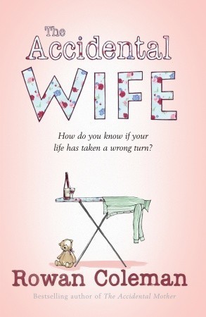The Accidental Wife