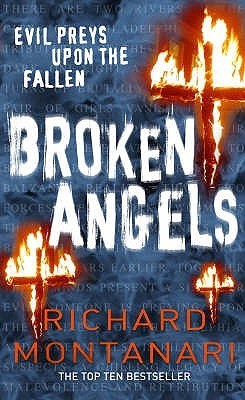 Broken Angels: (Byrne & Balzano 3)