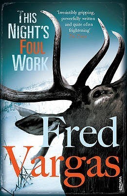 This Night's Foul Work (Commissaire Adamsberg, 5)