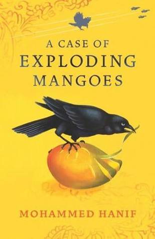A Case of Exploding Mangoes: Roman. Winner of The Corine International Book Award, Fiction 2009 and the Commonwealth Writers' Prize, Best First Book ... Writers' Prize, Best First Book 2009