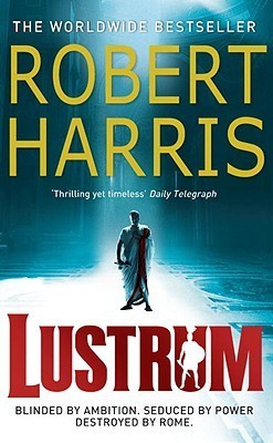 Lustrum: (Cicero Trilogy 2)