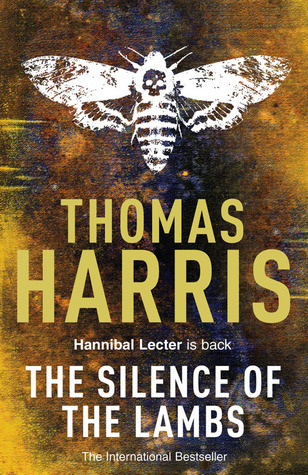 Silence Of The Lambs: (Hannibal Lecter) (Hannibal Lecter, 2)