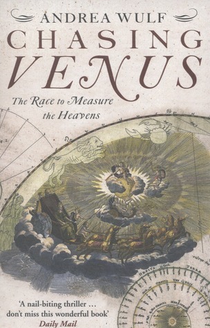 Chasing Venus: The Race to Measure the Heavens