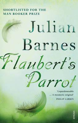 Flaubert's Parrot: Julian Barnes