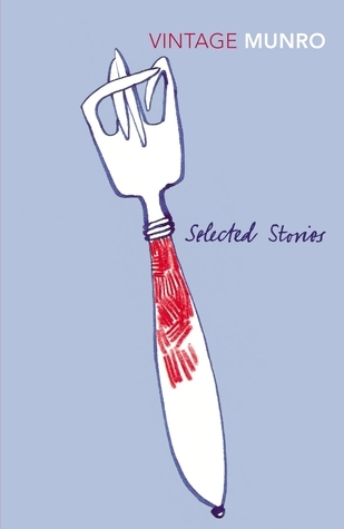 Selected Stories: Alice Munro