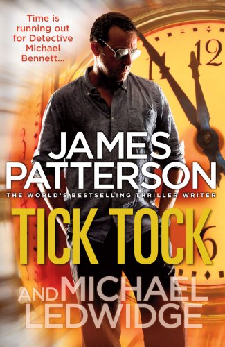 Tick Tock: Time is running out for Detective Michael Bennett ...