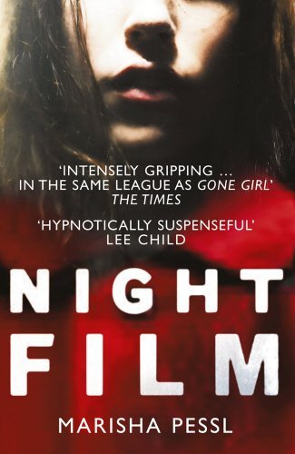 Night Film: Marisha Pessl