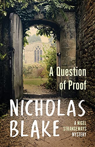 A Question of Proof (A Nigel Strangeways Mytery, 1)