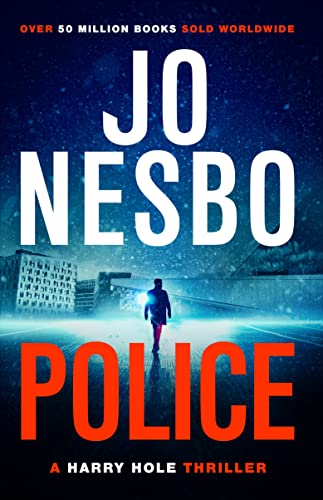 Police (2014): The compelling tenth Harry Hole novel from the No.1 Sunday Times bestseller (Harry Hole, 10, Band 10)